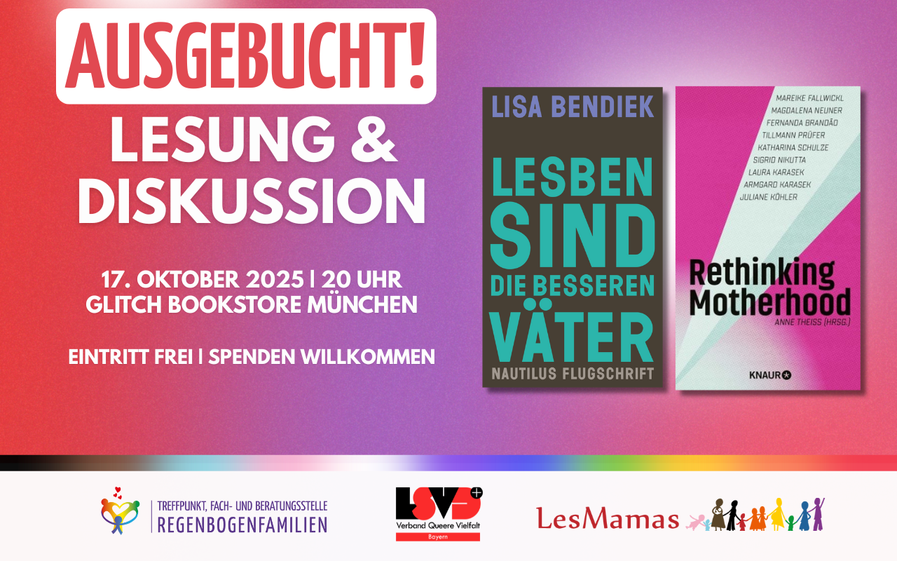 Zusatz_Ausgebucht_Lesung&Diskussion_Lesben_sind_die_besseren_Väter