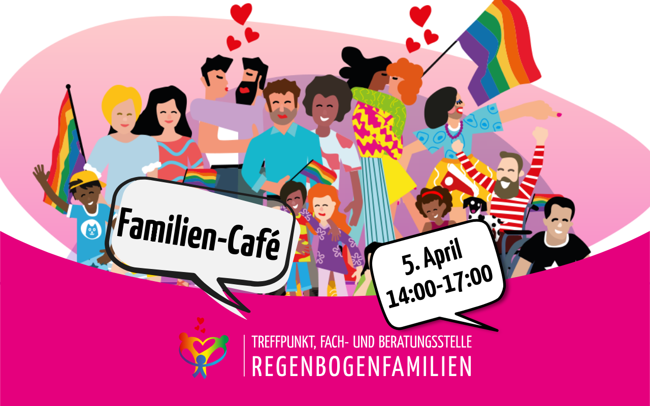 Regenbogen Familien-Café am 5. April 2025