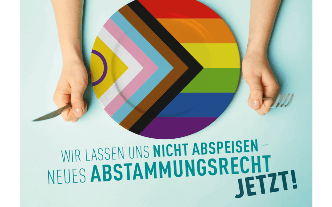 Neues Abstammungsrecht JETZT!
