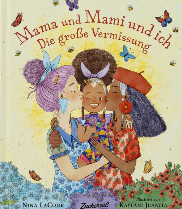 Mama und Mami und ich: Die große Vermissung